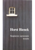 Stopniowe zamieranie krzyku