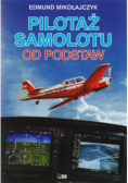 Pilotaż samolotu od podstaw