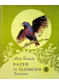 Razem ze słonkiem Tom 1 Przedwiośnie