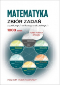 Zbiór zadań z próbnych arkuszy maturalnych Matematyka