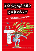 Koszmarny Karolek Wszędobylskie wszy