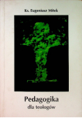 Pedagogika dla teologów