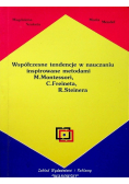 Współczesne tendencje w nauczaniu inspirowane