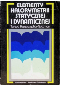 Elementy kalorymetrii statycznej i dynamicznej