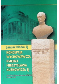Koncepcja wychowawcza księdza Mieczysława Kuznowicza