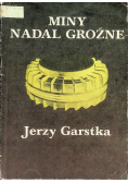 Miny nadal Groźne