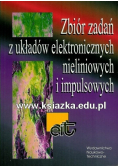 Zbiór zadań z układów elektronicznych nieliniowych i impulsowych