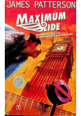 Maximum Ride ratowanie świata i inne sporty ekstremalne