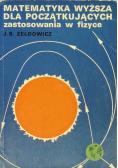 Matematyka wyższa dla początkujących zastosowana w fizyce