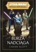 Star Wars Wielka Republika Burza nadciąga