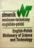 Słownik naukowo - techniczny angielsko - polski