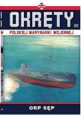 Okręty Polskiej Marynarki Wojennej Tom 20 ORP Sęp