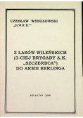 Z lasów wileńskich do armii Berlinga