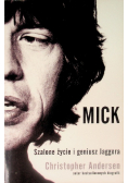 Mick Szalone życie i geniusz Jaggera