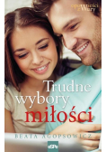 Trudne wybory miłości