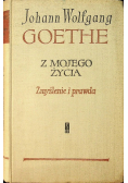 Z mojego życia Zmyślenie i prawda Tom II