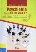 Psychiatria co nowego