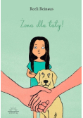 Żona dla taty!