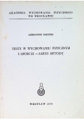 Testy w wychowaniu fizycznym i sporcie - zarys metody