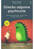 Dziecko odporne psychicznie