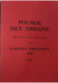 Polskie siły zbrojne w drugiej wojnie światowej Tom 1 Część 3