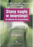 Stany nagłe w neurologii od objawu do rozpoznania
