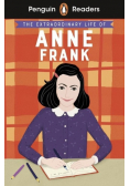 The Extraordinary Life of Anne Frank