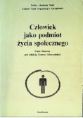 Człowiek jako podmiot życia społecznego