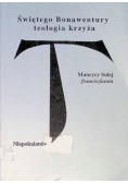 Świętego Bonawentury teologia krzyża