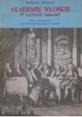 Akademie włoskie w latach 1454 - 1667