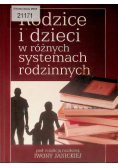 Rodzice i dzieci w różnych systemach rodzinnych