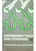 Dziewiarstwo maszynowe