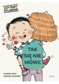 Czytamy sylabami. Tak się nie mówi!