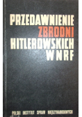 Przedawnienie zbrodni hitlerowskich w NRF