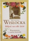 Miłość na całe życie Wspomnienia z czasów beztroski