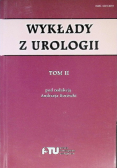 Wykłady z urologii: Tom II