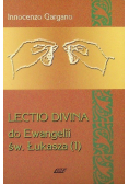 Lectio Divina Do Ewangelii Św Łukasza Tom 1