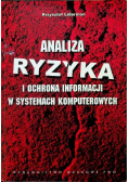 Analiza ryzyka i ochrona informacji w systemach komputerowych