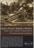 Mało znana Wielka Wojna