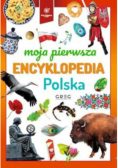 Polska Moja pierwsza encyklopedia
