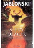Ślepy demon Sieciech