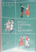 Tańce i zabawy ze śpiewem