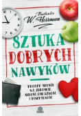 Sztuka dobrych nawyków