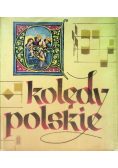 Kolędy Polskie Tom I