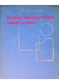 Podstawy technologii montażu maszyn i urządzeń