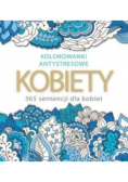 Kolorowanki antystresowe Kobiety 365 sentencji