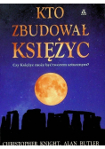 Kto zbudował księżyc