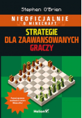 Minecraft Strategie dla zaawansowanych graczy