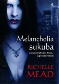 Melancholia sukuba dziennik Bridget Jones z piekła rodem