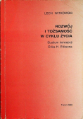 Rozwój i tożsamość w cyklu życia Studium koncepcji Erika H. Eriksona